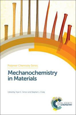 Libro Mechanochemistry In Materials - Yoan C Simon