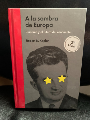 Robert D. Kaplan  A La Sombra De Europa