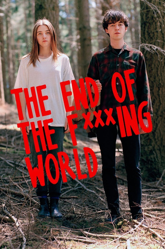 Poster The End Of The F***ing World 40x70 Vinilo Premium