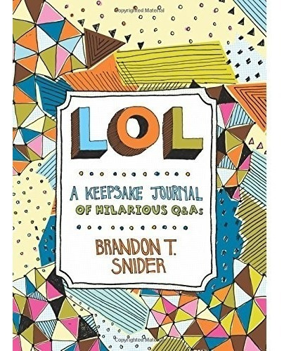 Livro Lol : A Keepsake Journal Of Hilarious Q&as