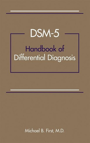Libro: Manual De Diagnóstico Diferencial Del Dsm-5tm
