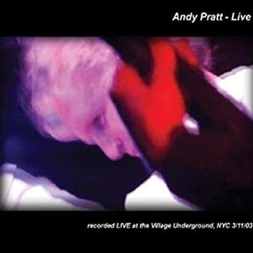 Pratt Andy Live From The Underground Nyc Usa Import Cd