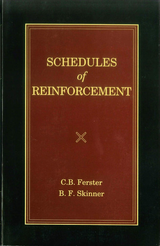 Libro: Schedules Of Reinforcement (official B. F. Skinner