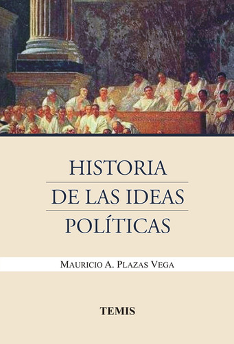 Historia De Las Ideas Políticas