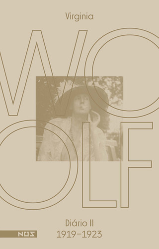 Os Diários De Virginia Woolf - Vol. 02 - Diário 2 (1919-192