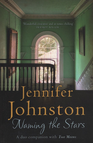 Naming The Stars, A Duo Companion With Two Moons, De Johnston, Jennifer. Editorial Headline, Tapa Blanda En Inglés Internacional, 2016