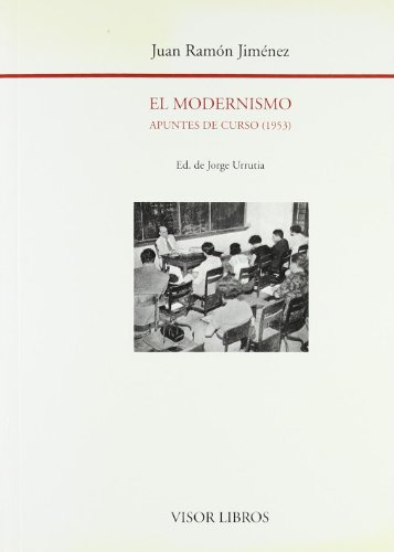 Libro Modernismo El Apuntes De Curso 1953 De Jimenez Juan Ra