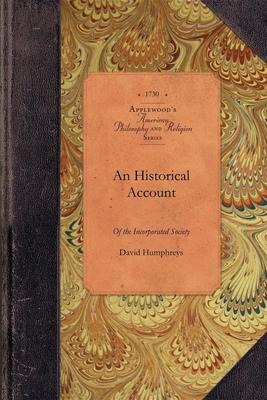 Libro Hist Acct Of Incorporated Society... - David Humphr...