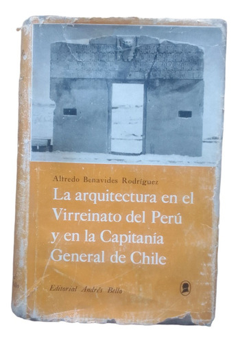 La Arquitectura En El Virreinato Del Perú Benavides 