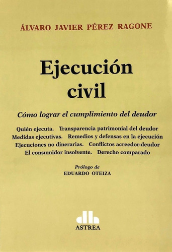 Ejecución Civil - Perez Ragone. A