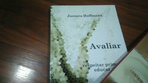 Kit 2livros Avaliar + Mediação Da Aprendizagem Usados (Usado)