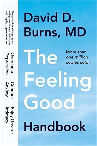 The Feeling Good Handbook - Burns, David D., de Burns, David D.. Editorial Plume en inglés