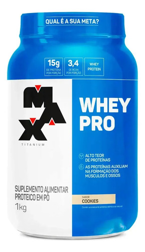 Suplemento Em Pó Whey Pro Max Titanium 1kg Sabor Cookies Cookies