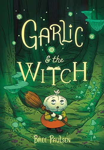 Garlic And The Witch (libro En Inglés)