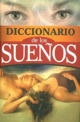 Diccionario De Los Sueños - Varios Autores