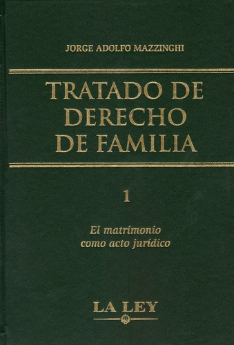 Tratado De Derecho De Familia. 4 Tomos - Mazzinghi, Jorge A