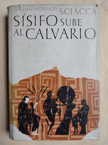 Sisifo Sube Al Calvario - Sciacca, Michele Federico