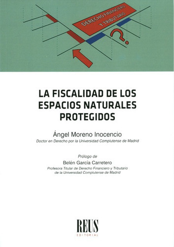 Libro La Fiscalidad De Los Espacios Naturales Protegidos