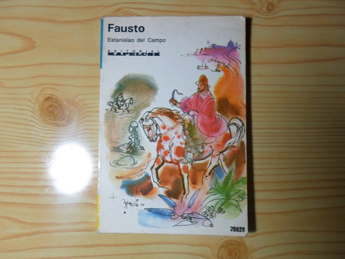 Fausto - Estanislao Del Campo