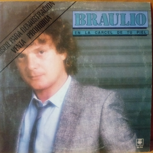 Braulio En La Carcel De Tu Piel Promo Tapa 8 Vinilo 10