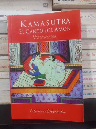 Kamasutra - Vatsyayana - Editorial Libertador Nuevo