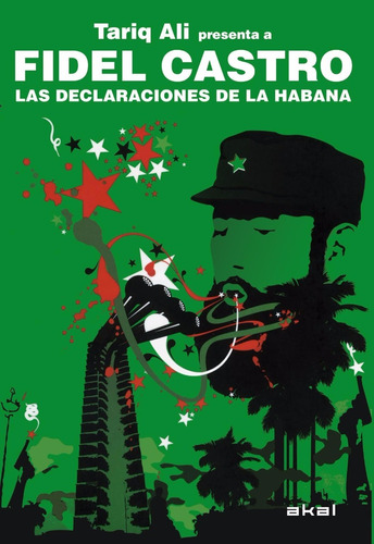 Las Declaraciones De La Habana Fidel Castro Tariq Ali Akal