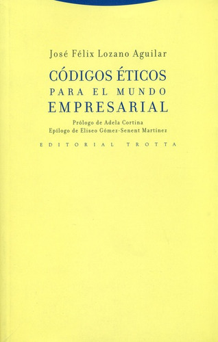 Libro Codigos Eticos Para El Mundo Empresarial