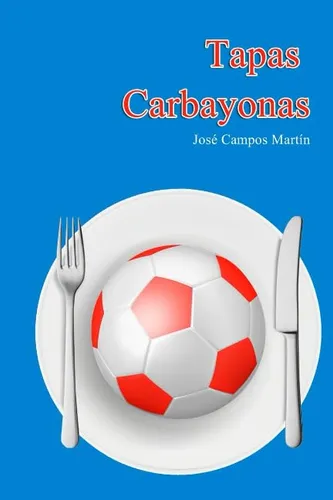 comprar Tapas Carbayonas: Las 150 Tapas A Los Mejores Futbolistas De