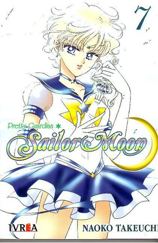 Manga, Sailor Moon Vol. 7 / Naoko Takeuchi / Ivrea