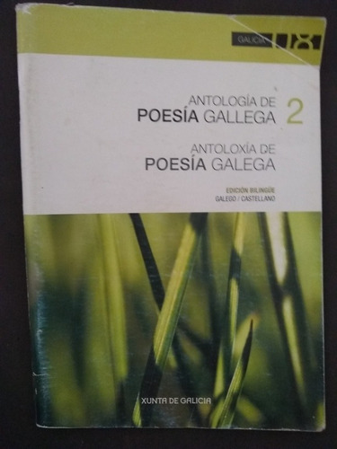 Antologia De Poesía Gallega 2 (bilingue Gallego Castellano)
