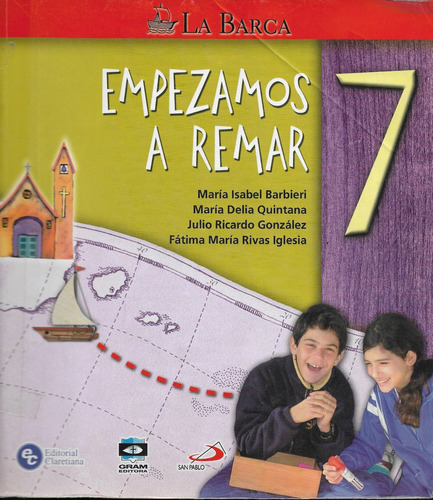 Empezamos A Remar 7, Proyecto Catequístico La Barca, 2008