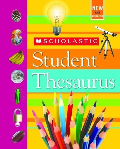 Student Thesaurus - Scholastic Kel Ediciones, de Bollard, John. Editorial SCHOLASTIC PUBL. (USA), tapa dura en inglés