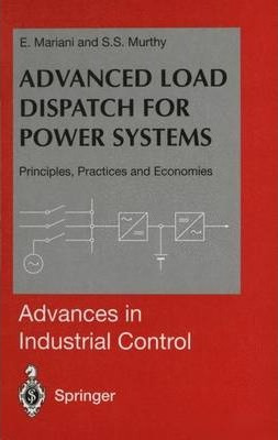 Libro Advanced Load Dispatch For Power Systems - Ezio Mar...