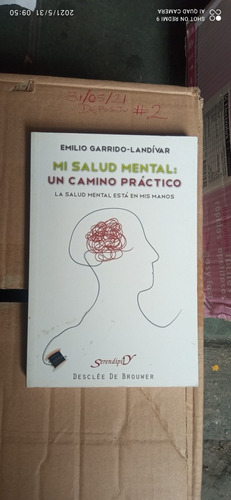 Libro Mi Salud Mental: Un Camino Práctico. Emilio Garrido