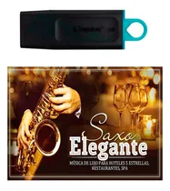 Comprar Usb 32gb Con Musica + 3500 Instrumental Y Saxofon Tenor