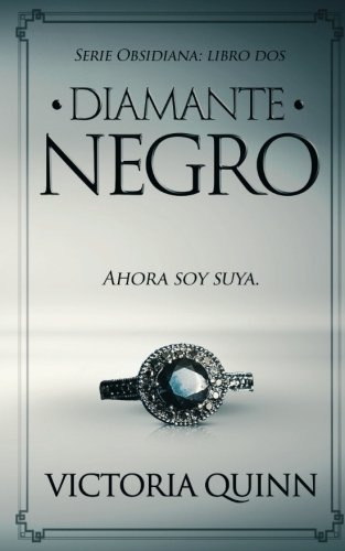 Diamante Negro: Volume 2 -obsidiana-