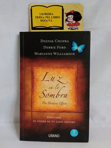 Luz En La Sombra - Deepak Chopra - Debbie Ford - 2010