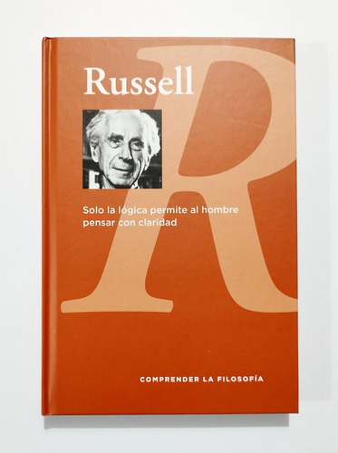 Bertrand Russell - Solo La Lógica Permite Al Hombre Pensar