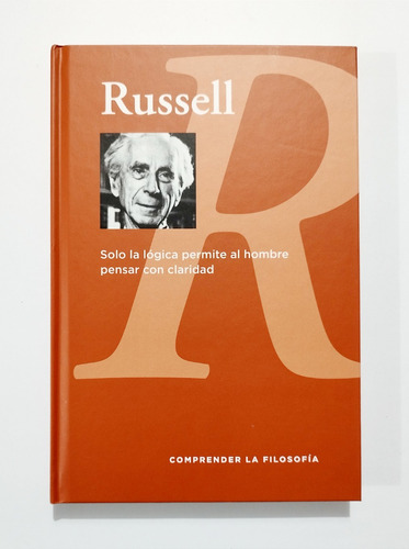 Bertrand Russell - Solo La Lógica Permite Al Hombre Pensar 