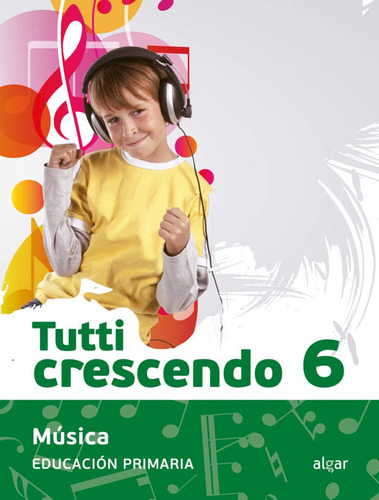 Musica Tutti Crescendo 6ºep 19 - Aa.vv