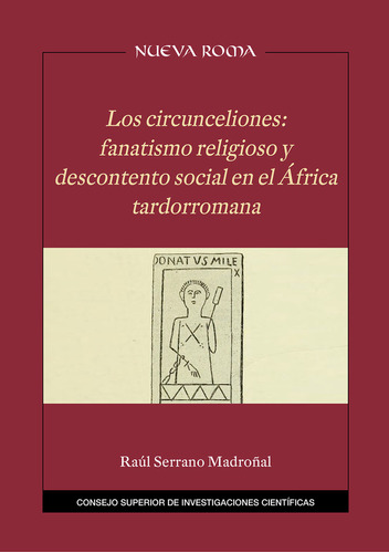 Libro Los Circunceliones : Fanatismo Religioso Y Desconte...