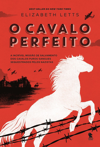O cavalo perfeito, de Letts, Elizabeth. Editora Original Ltda.,Ballantine Books, capa dura em português, 2018