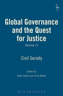 Global Governance And The Quest For Justice: V. 3 - Peter...