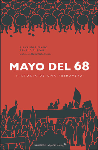 Mayo Del 68. Historia De Una Primavera - Bureau Franc