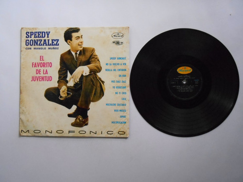 Lp Vinilo Manolo Muñoz Speedy Gonzalez Edicion Colombia 1962