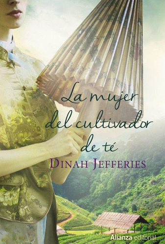 La Mujer Del Cultivador De Tãâ©, De Jefferies, Dinah. Alianza Editorial, Tapa Blanda En Español