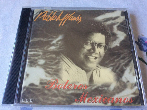 Cd Pablo Milanés Boleros Mexicanos De Colección