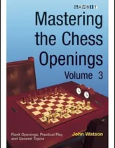 Comprar Libro: Dominando Las Aperturas Del Ajedrez, Volumen 3