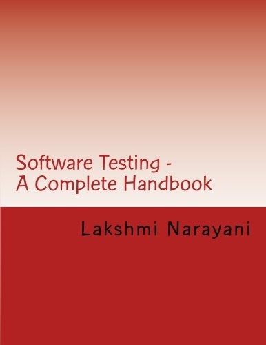 Software Testing  A Complete Handbook Your Key To Enter The 