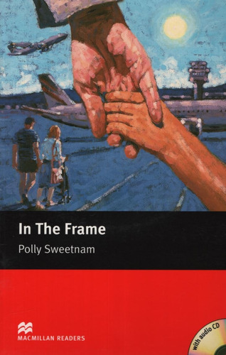 In The Frame - Macmillan Readers Starter + Audio Cd